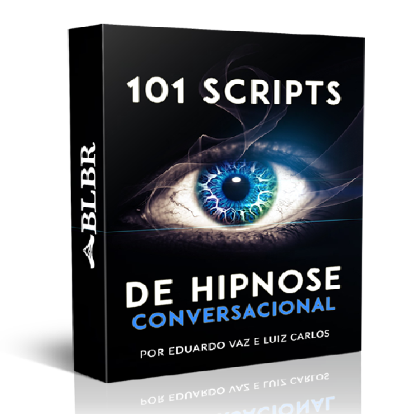 101 Scripts de Hipnose Conversacional