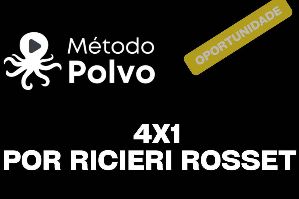 Desvende o Método Polvo 4x1: A Estratégia de Ricieri Rosset Para Ganhar em Dólar Sem Sair de Casa