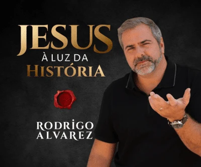 Curso Jesus à Luz da História Rodrigo Alvarez: História de Jesus com Base em Evidências Arqueológicas