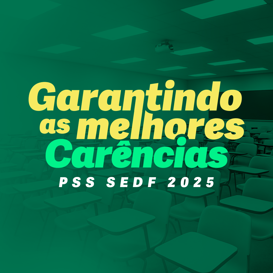 Curso Garantindo as Melhores Carências - PSS SEDF 2025 com Prof. Carlinhos Costa: Como conquistar sua vaga com estratégia e preparação?