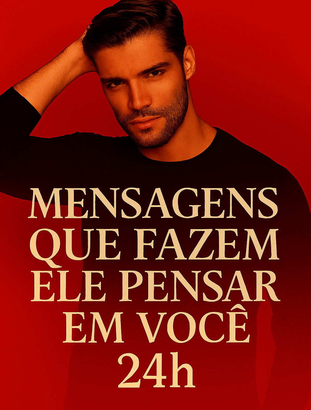 Mensagens que Fazem Ele Pensar em Você 24h – Review Completa e Sincera