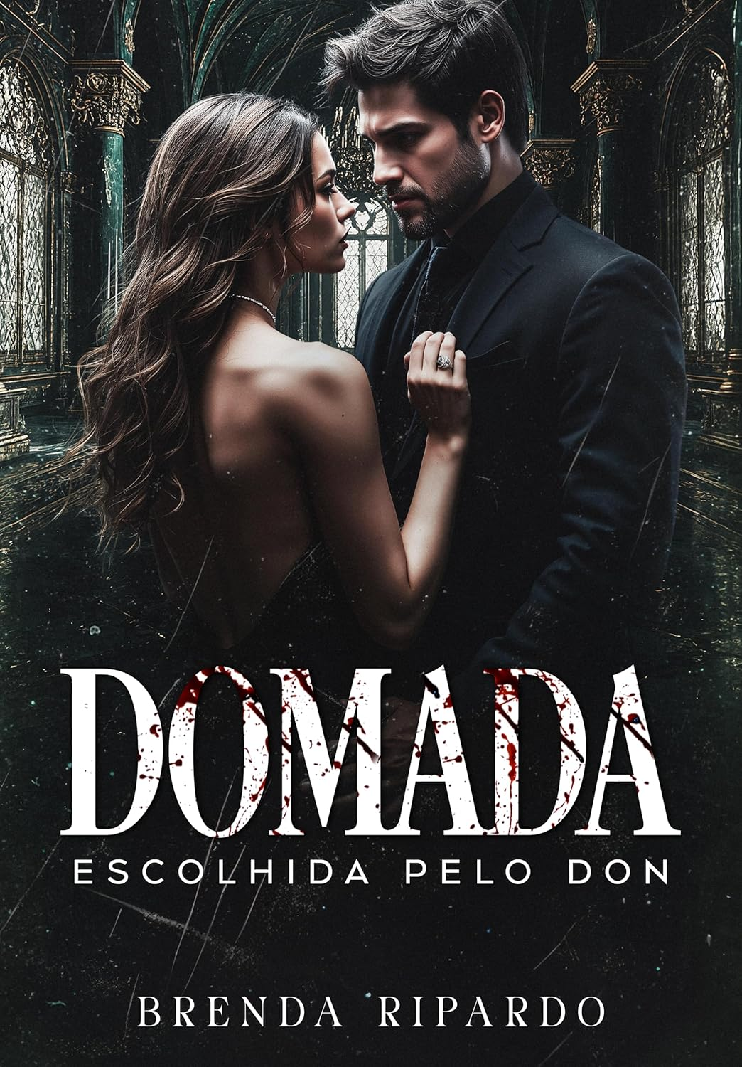 DOMADA: ESCOLHIDA PELO DON - BRENDA RIPARDO | eBook