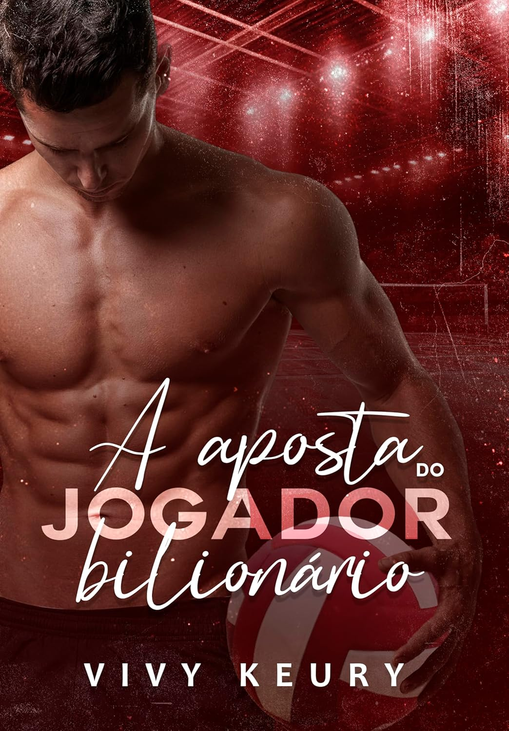 A Aposta Do Jogador Bilionário - Vivy Keury | eBook