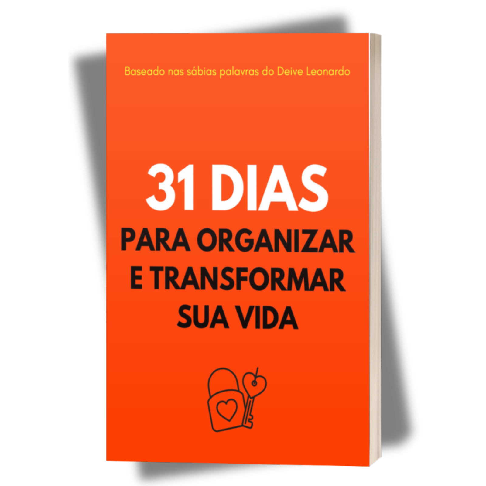 31 Dias Para Organizar E Transformar Sua vida + Grupo de Orações do Whatsapp | Vida Com Deus | eBookPDF