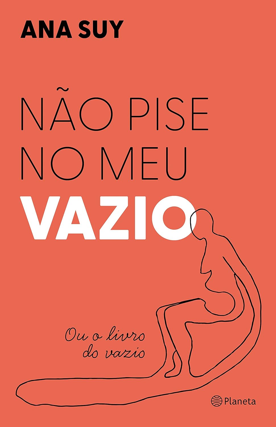 Não pise no meu vazio - Ana Suy | eBookPDF