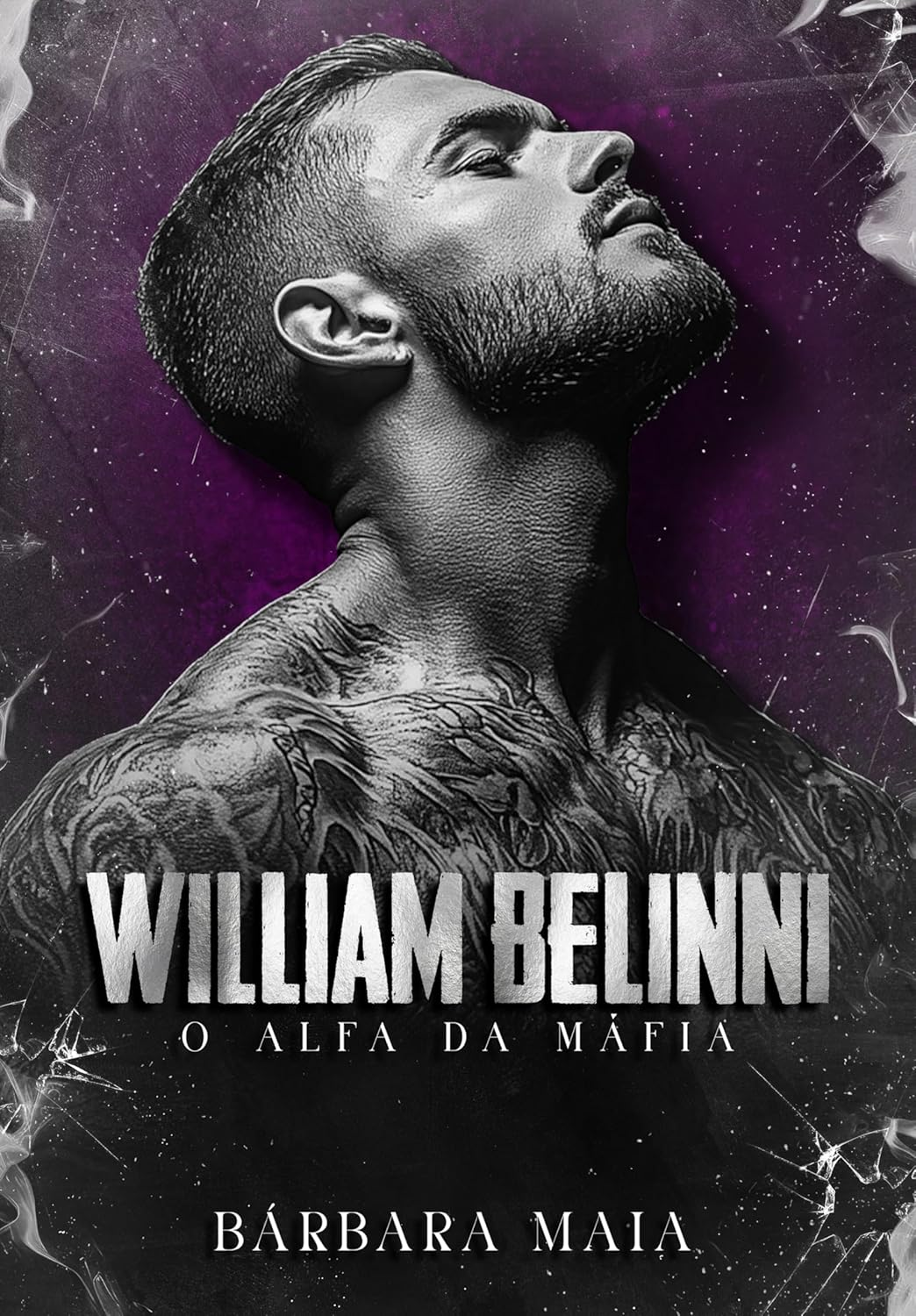 WILLIAM BELINNI: O alfa da máfia por Bárbara Maia | | eBookPDF + Máfia, Possessividade, Obsessão