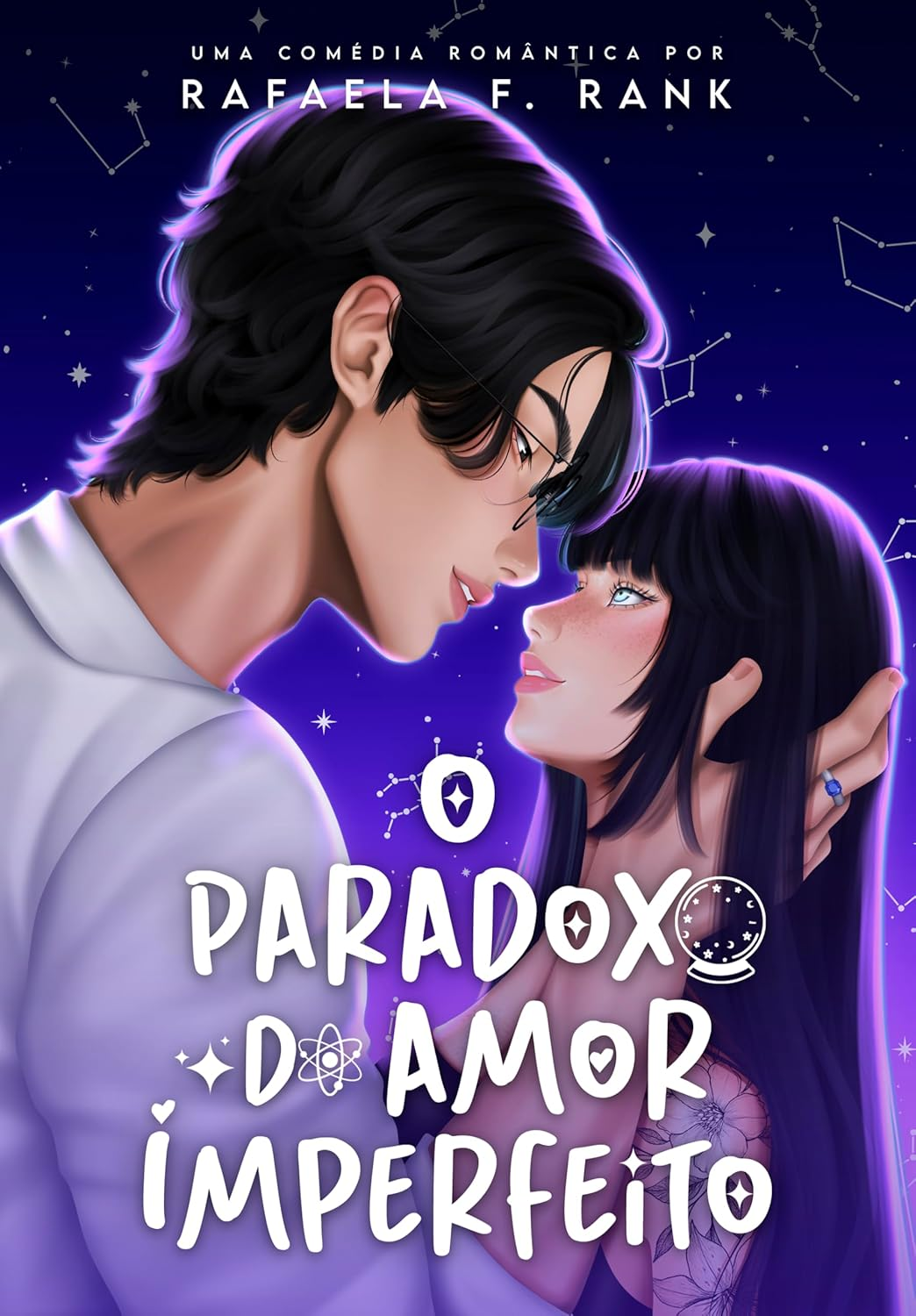 O Paradoxo Do Amor Imperfeito - Rafaela F. Rank | | eBookPDF + Romance, Comédia, Opostos