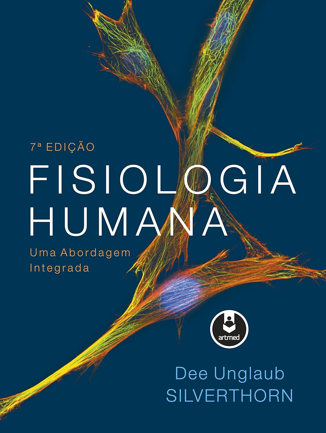 Fisiologia Humana: Uma Abordagem Integrada – Dee U. Silverthorn | EBOOKPDF