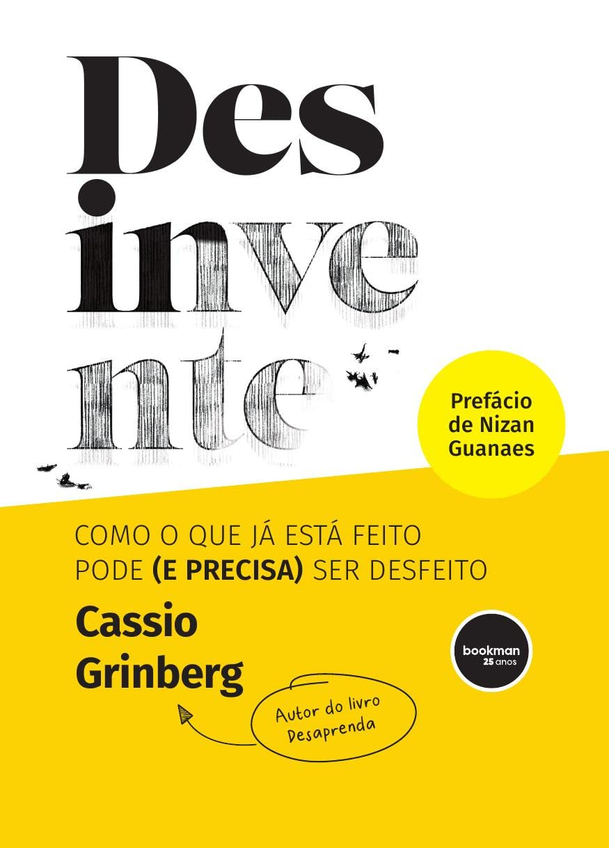 Desinvente - Cassio Grinberg | EBOOKPDF