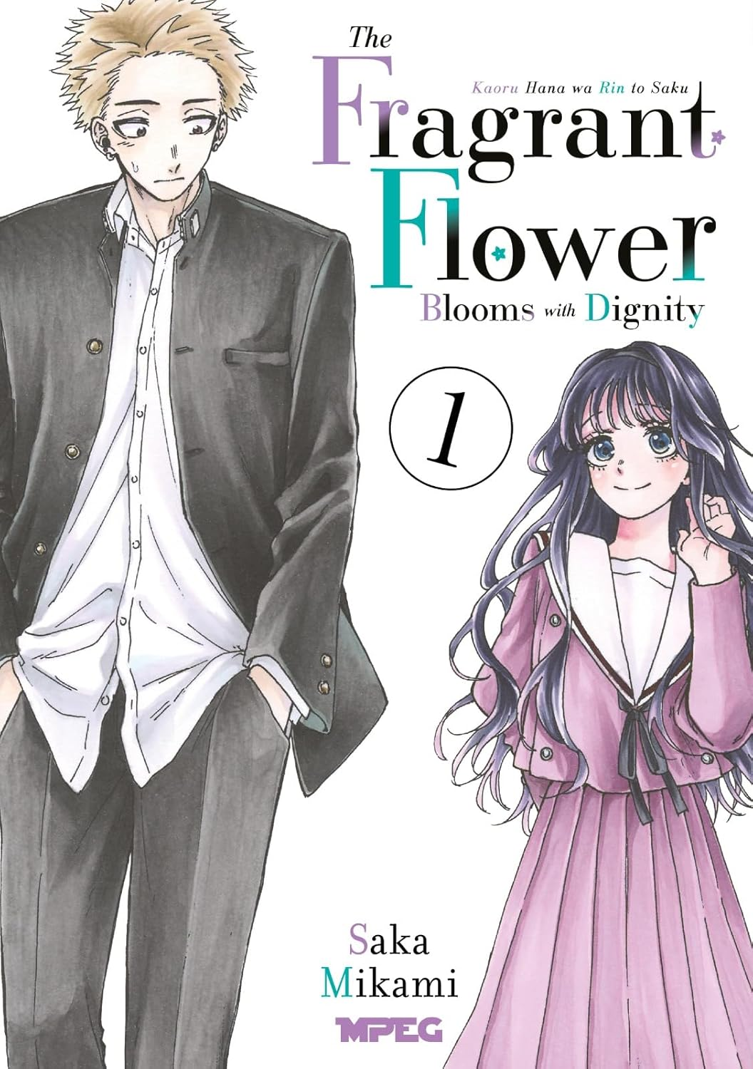 Kaoru Hana: The Fragrant Flower Blooms With Dignity - Volume 01 | Saka Mikami | eBook