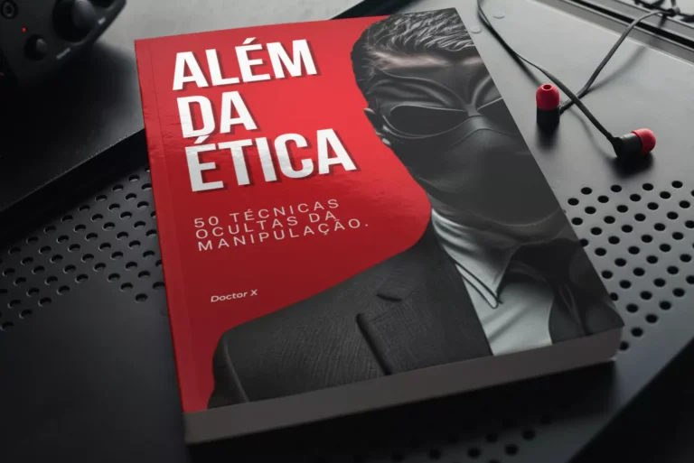 Além da ética: 50 técnicas ocultas da manipulação | eBookPDF
