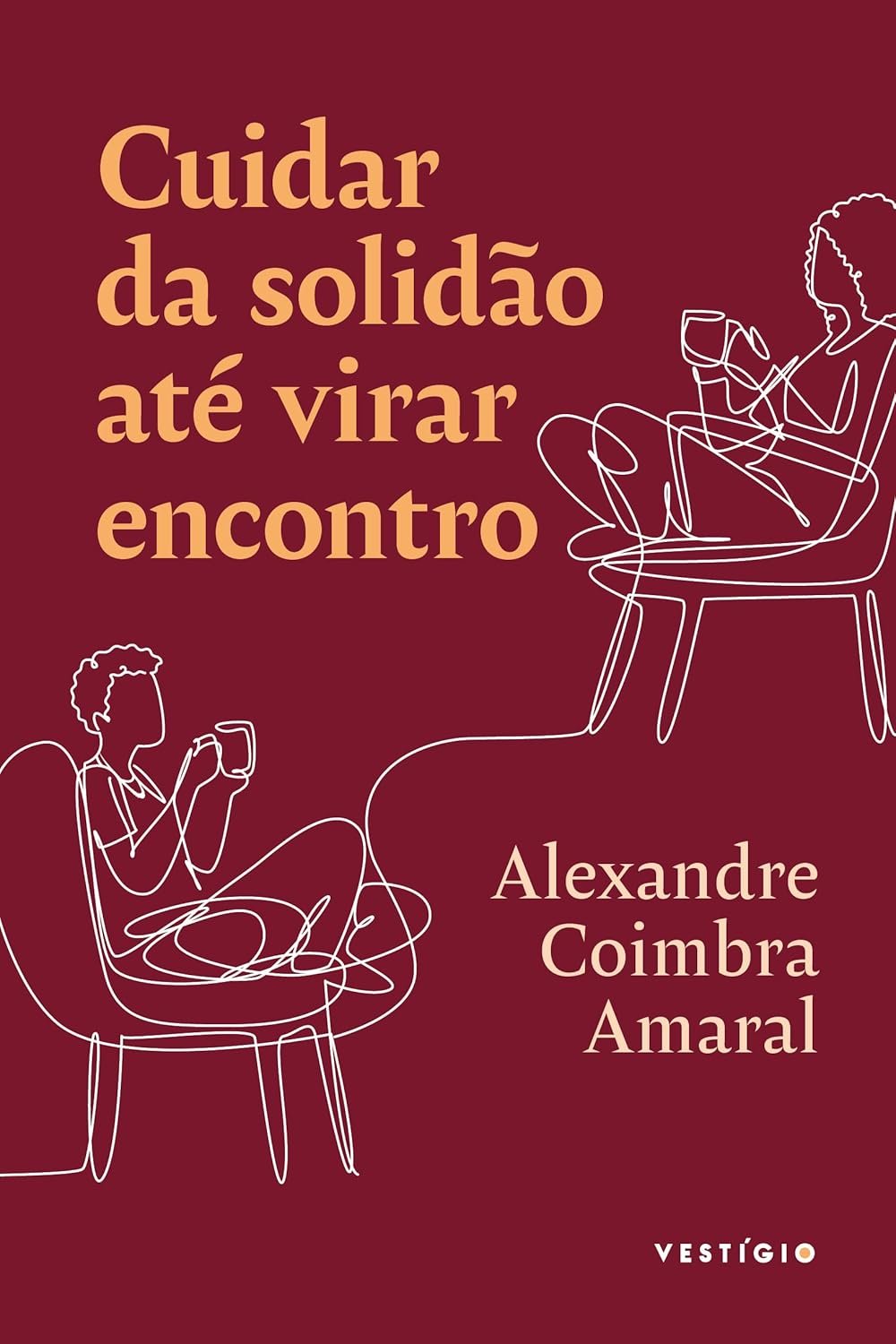 Cuidar da Solidão - Alexandre Amaral | Ebook e Vínculos