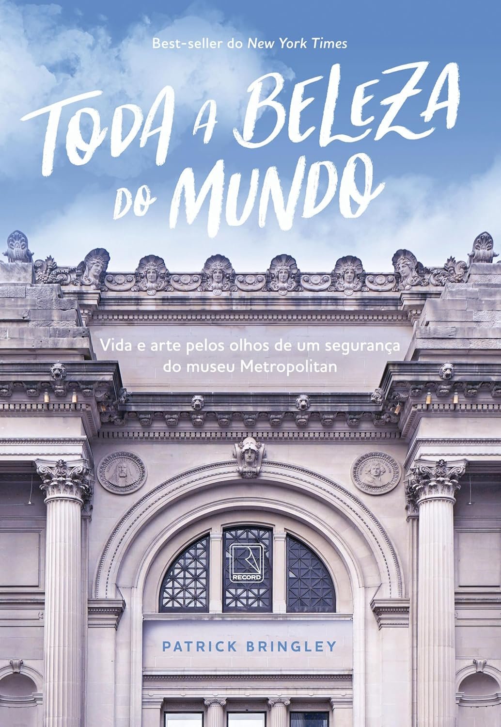 Toda a beleza do mundo - Patrick Bringley | Ebook e Reflexão