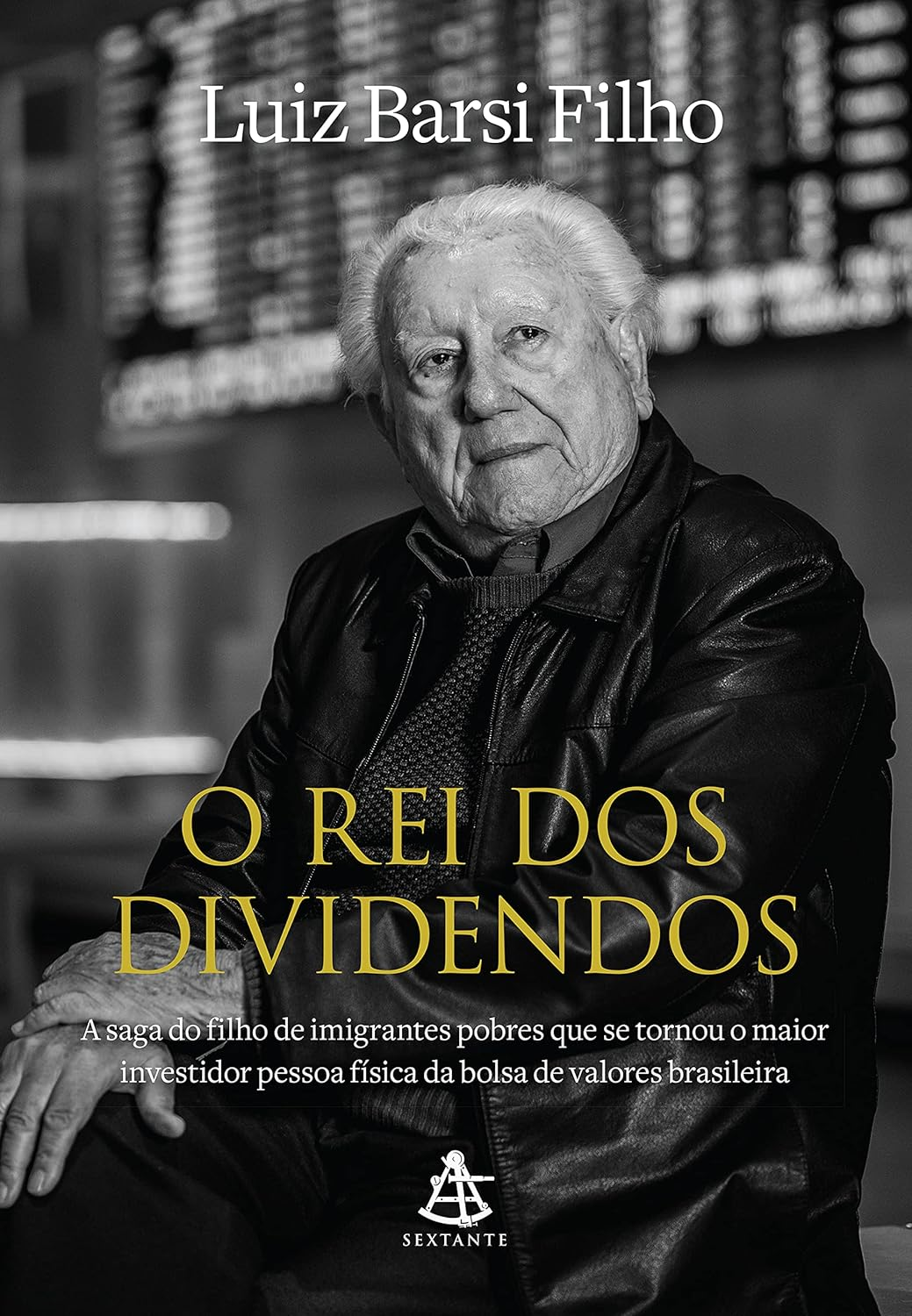 O Rei dos Dividendos - Luiz Barsi Filho | Renda disciplina