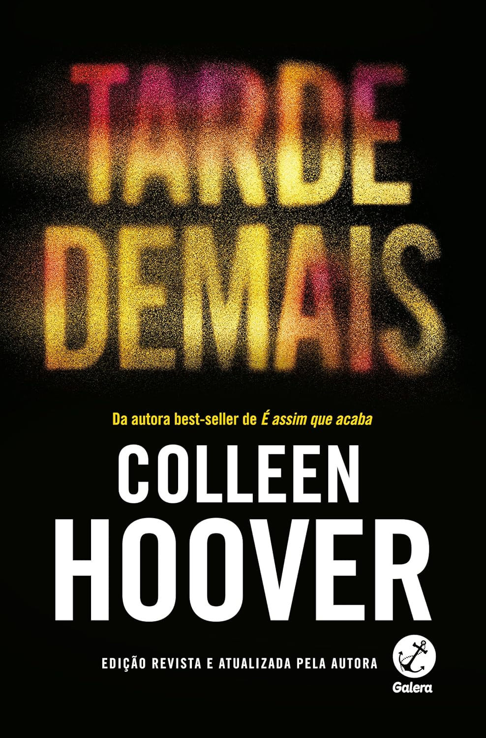 Tarde demais - Colleen Hoover | Ebook PDF Obsessão e Redenção