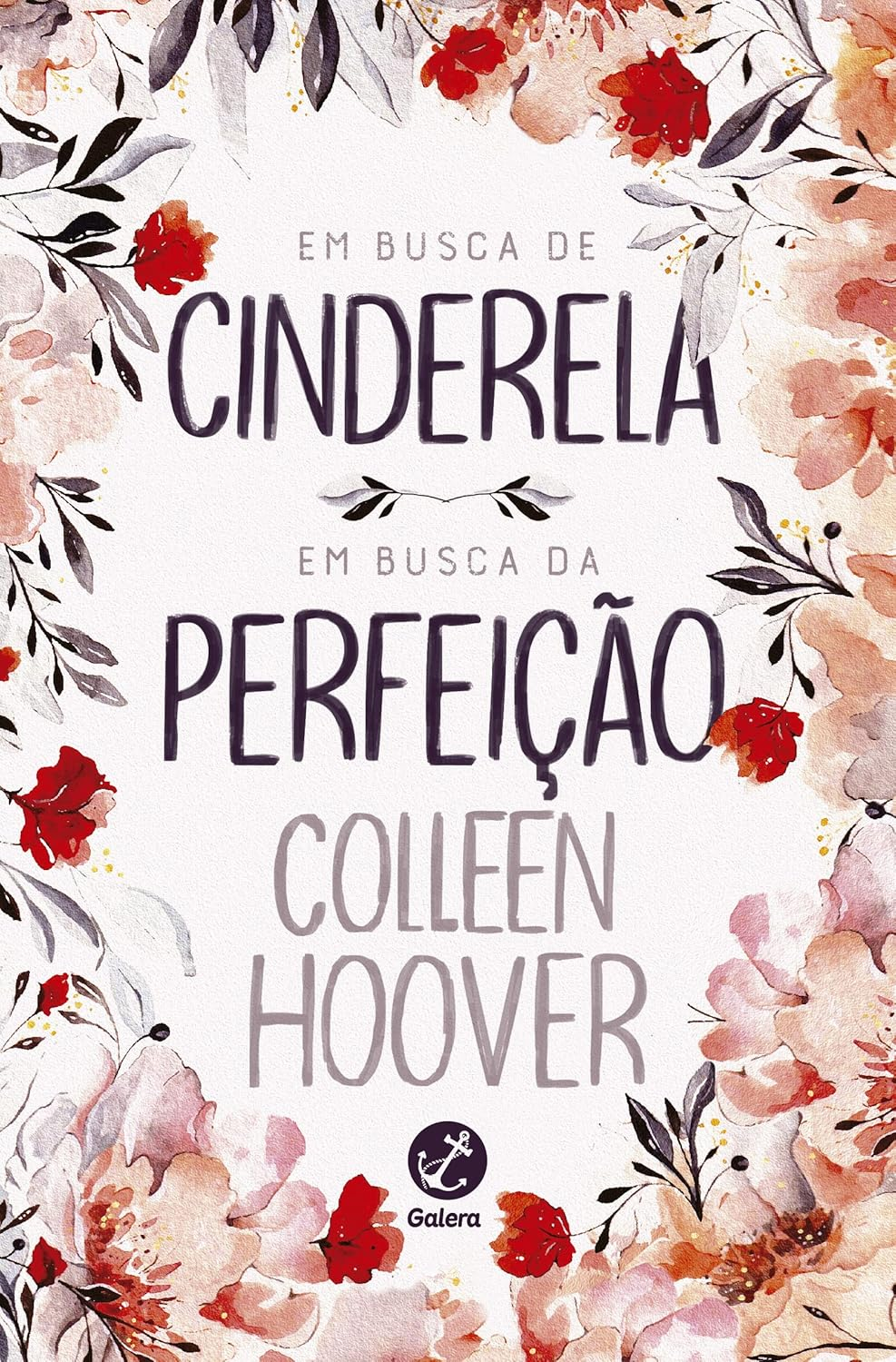 Em busca de Cinderela - C. Hoover | Ebook PDF Amor Real