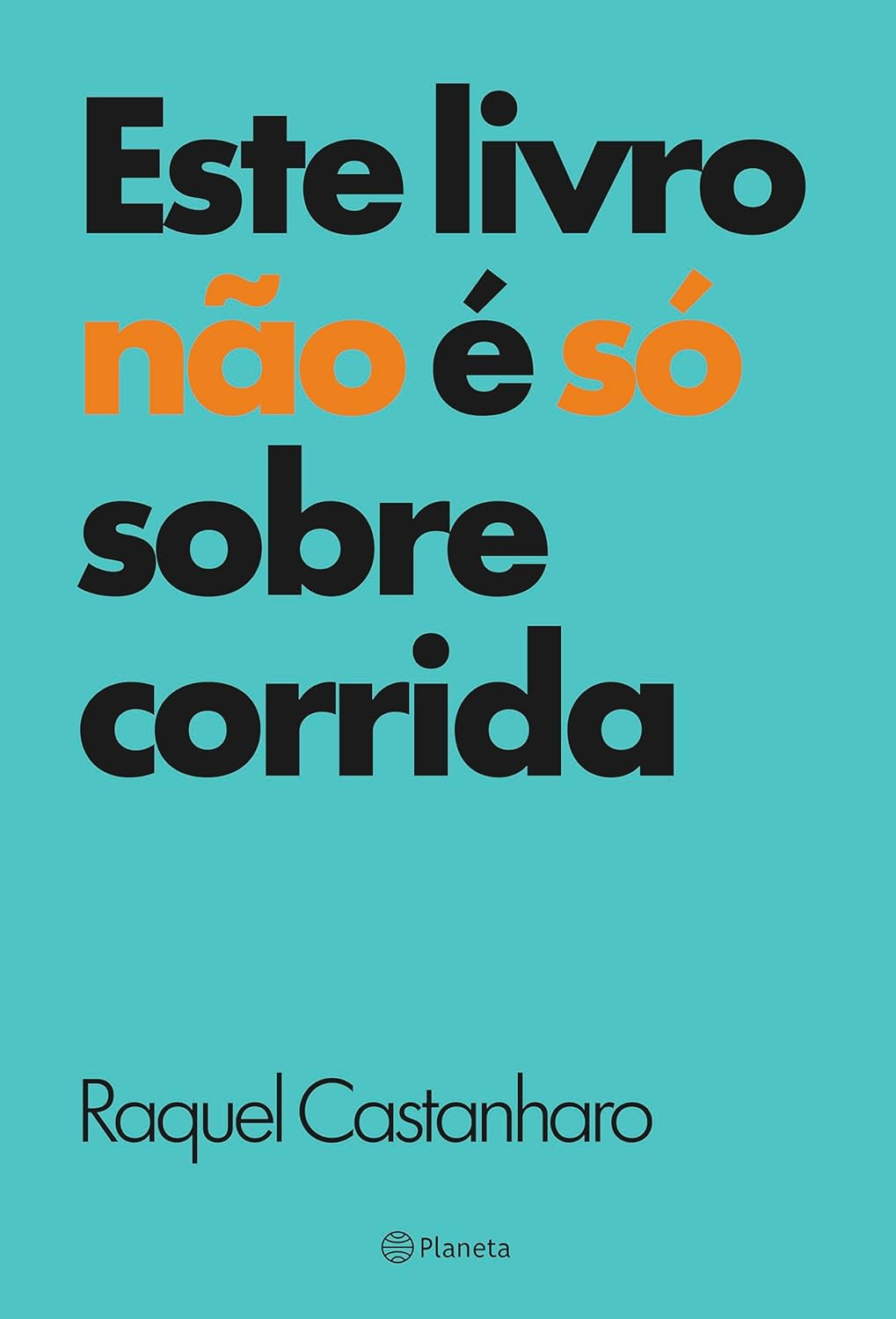 Este livro não é só sobre corrida - Raquel Castanharo | EbookPDF | Persistência & Saúde