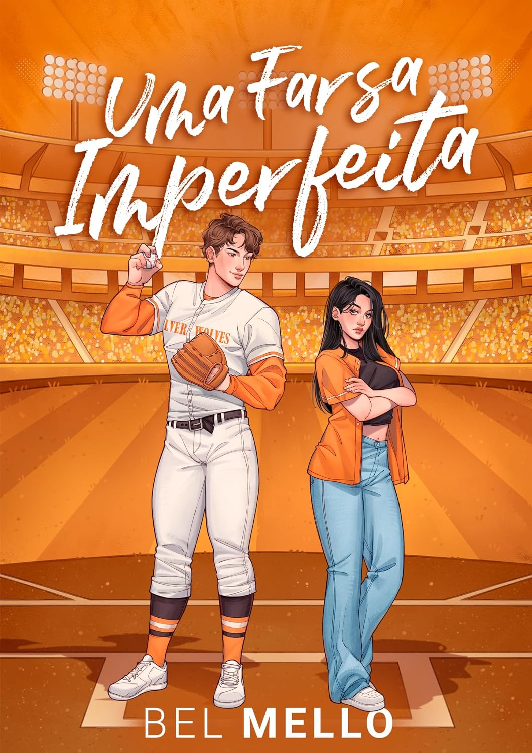 UMA FARSA IMPERFEITA - Bel Mello | EbookPDF Fake Romance