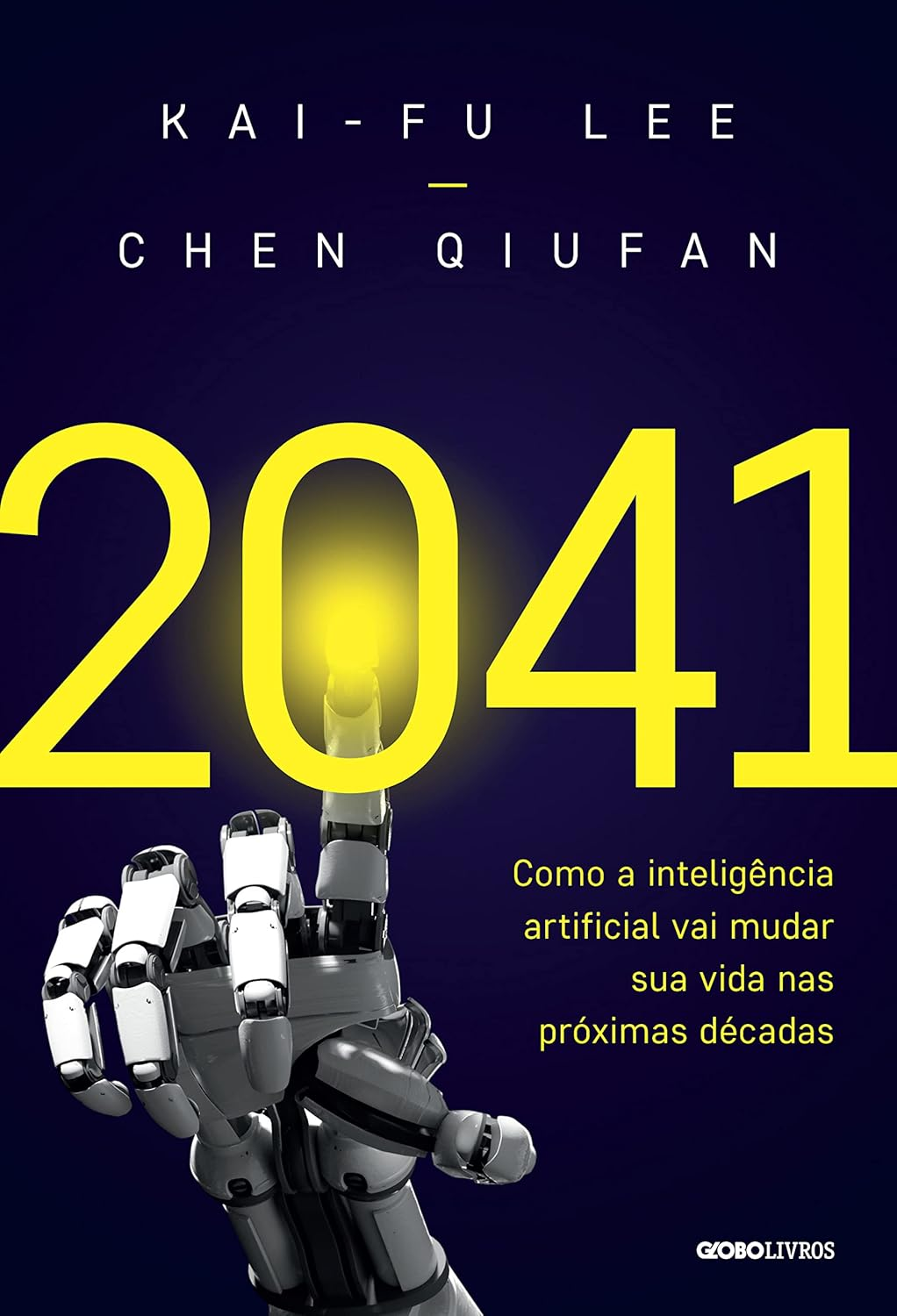 2041 - Kai-Fu Lee | Ebook PDF e Futuro Humano