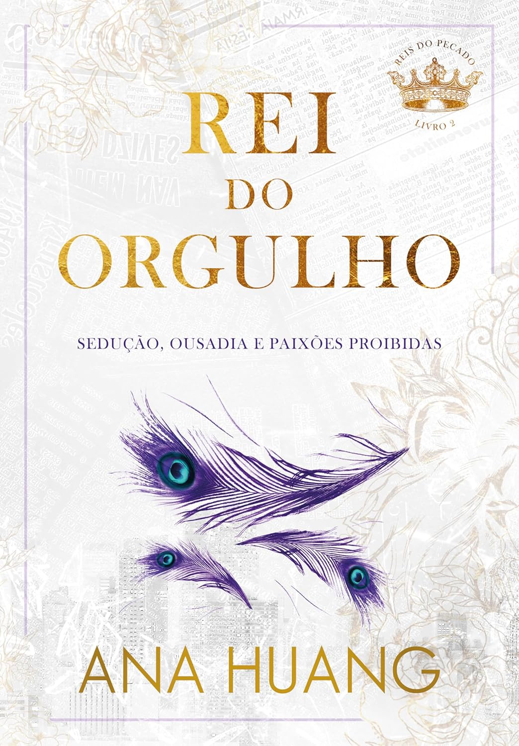 Rei do Orgulho - Ana Huang | Ebook PDF e Desejo Proibido