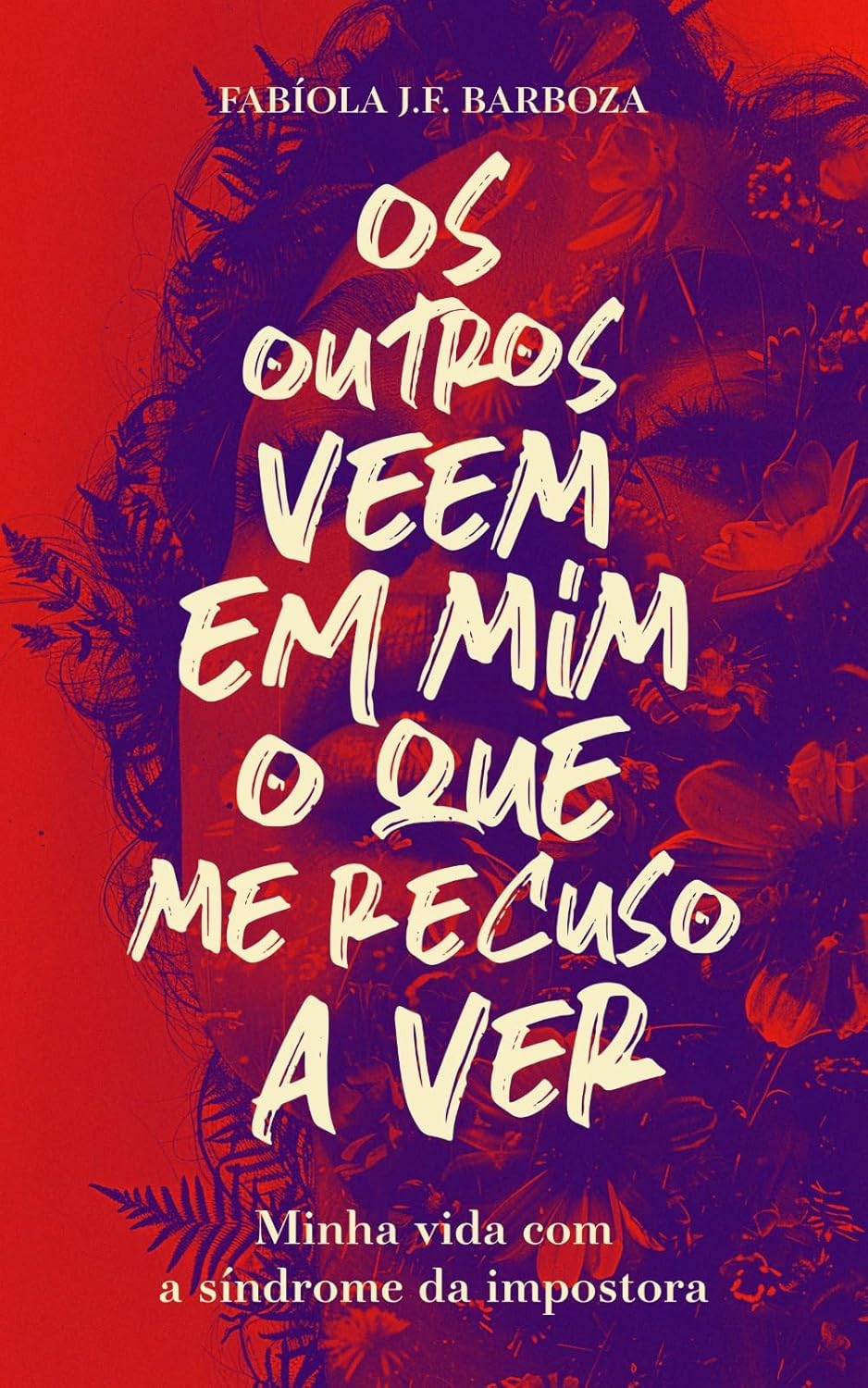 Os outros veem em mim - Fabíola Barboza | EbookPDF Sucesso