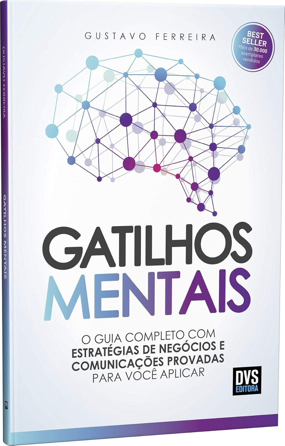 Gatilhos Mentais - Gustavo Ferreira | EbookPDF Persuasão & Negócios
