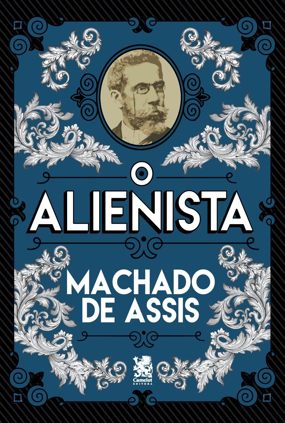 O Alienista - Machado de Assis | EbookPDF Sátira Social
