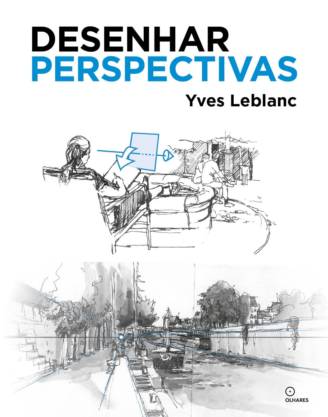 Desenhar Perspectivas - Yves Leblanc | EbookPDF Arte Visual