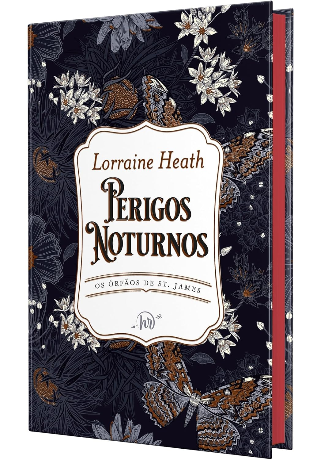 Perigos noturnos - Lorraine Heath | Honra e Sedução