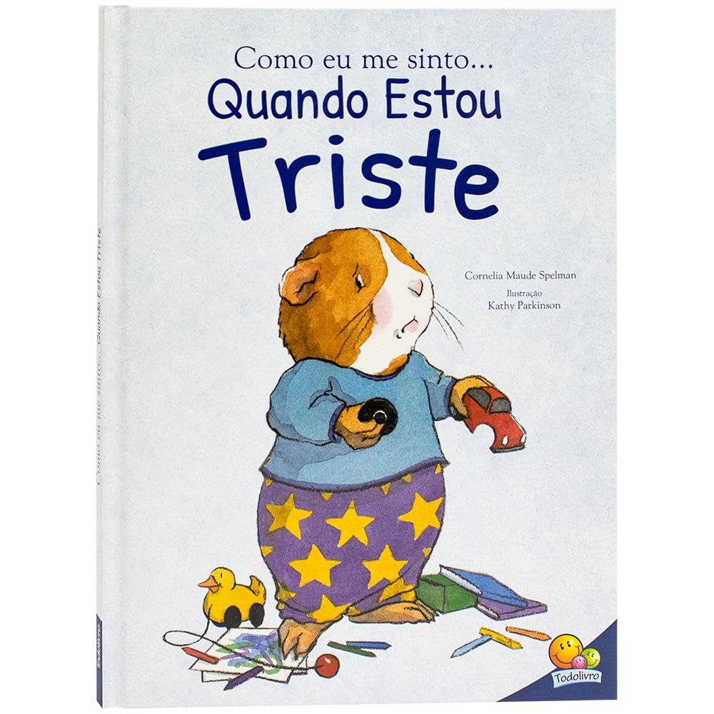 Como eu me sinto (Ed. Luxo) - Cornelia Maude Spelman | Ebook e Emoções Infantis