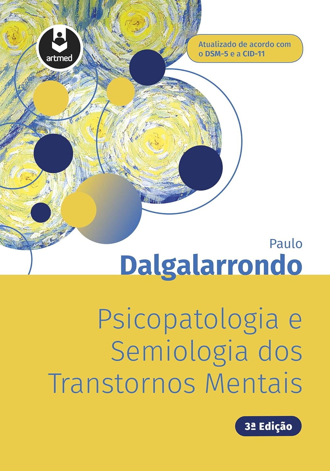 Psicopatologia e Semiologia – Paulo Dalgalarrondo | Ebook e Clínica Mental