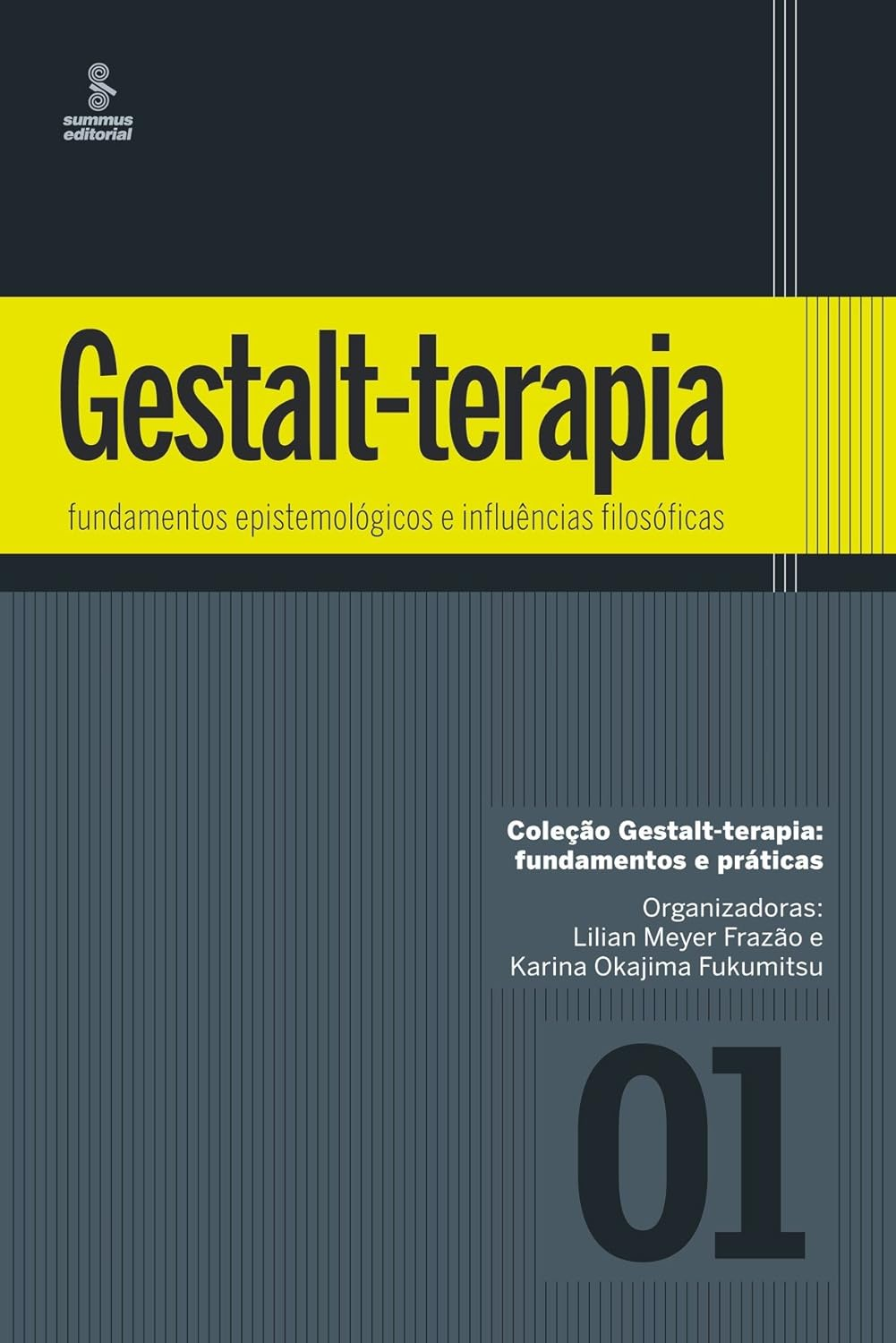Gestalt-terapia: fundamentos epistemológicos - Frazão | Ebook e Filosofia Clínica
