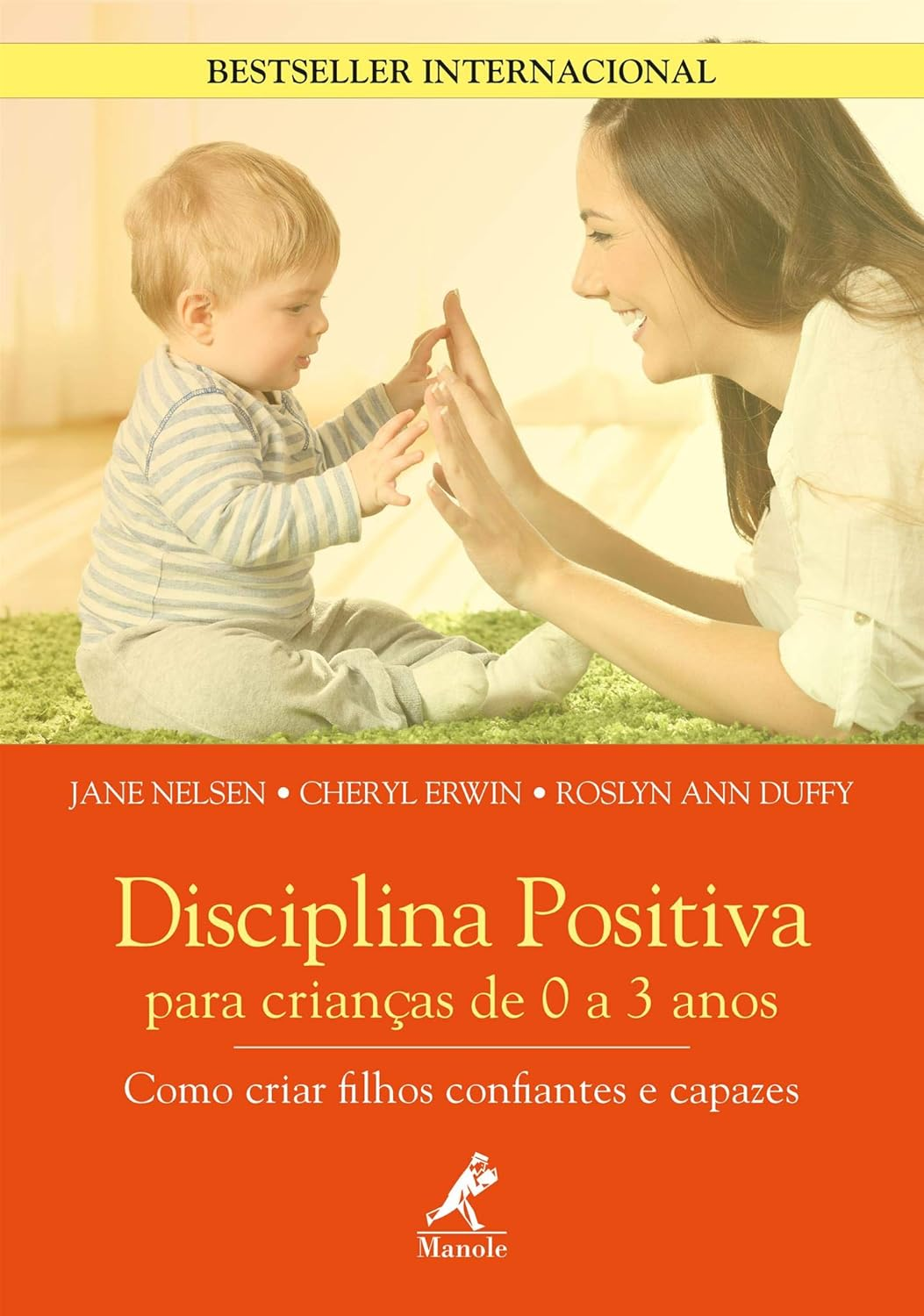 Disciplina Positiva (0-3 anos) - Jane Nelsen | Guia e Resumo