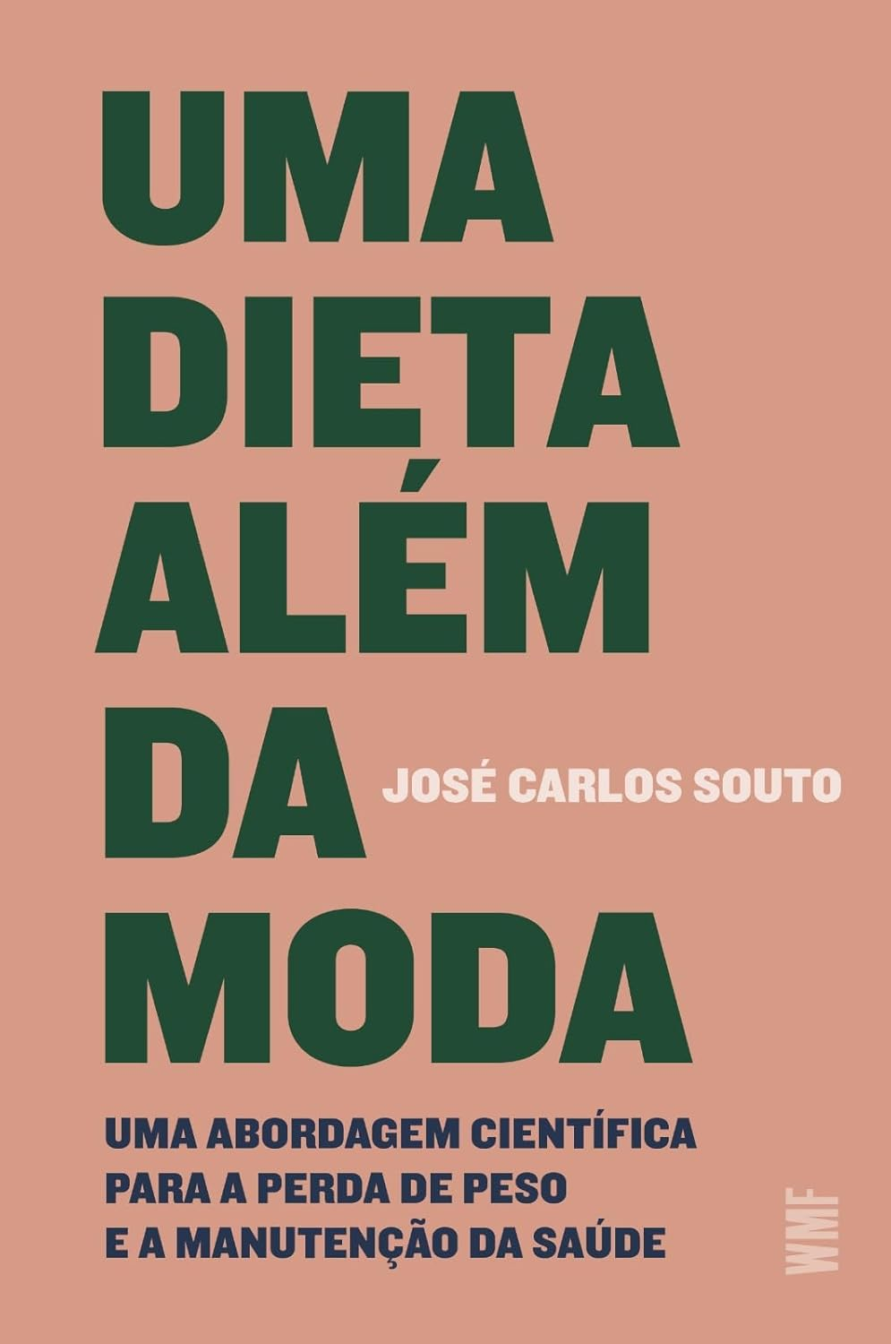 Uma dieta além da moda - José Carlos Souto | EbookPDF