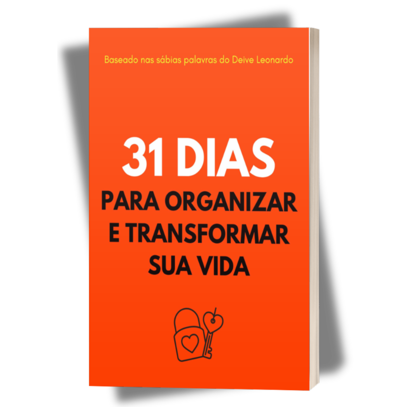 Organizar & Transformar: 31 Dias | Ebook de Vida Com Deus