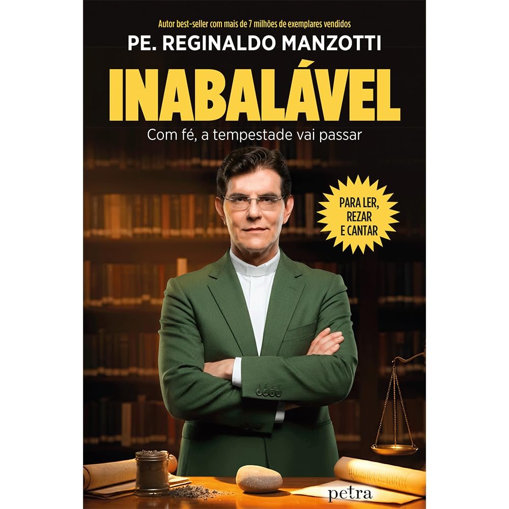 Inabalável: Com fé, a tempestade vai passar - Padre Reginaldo Manzotti | Ebook & Resiliência Espiritual