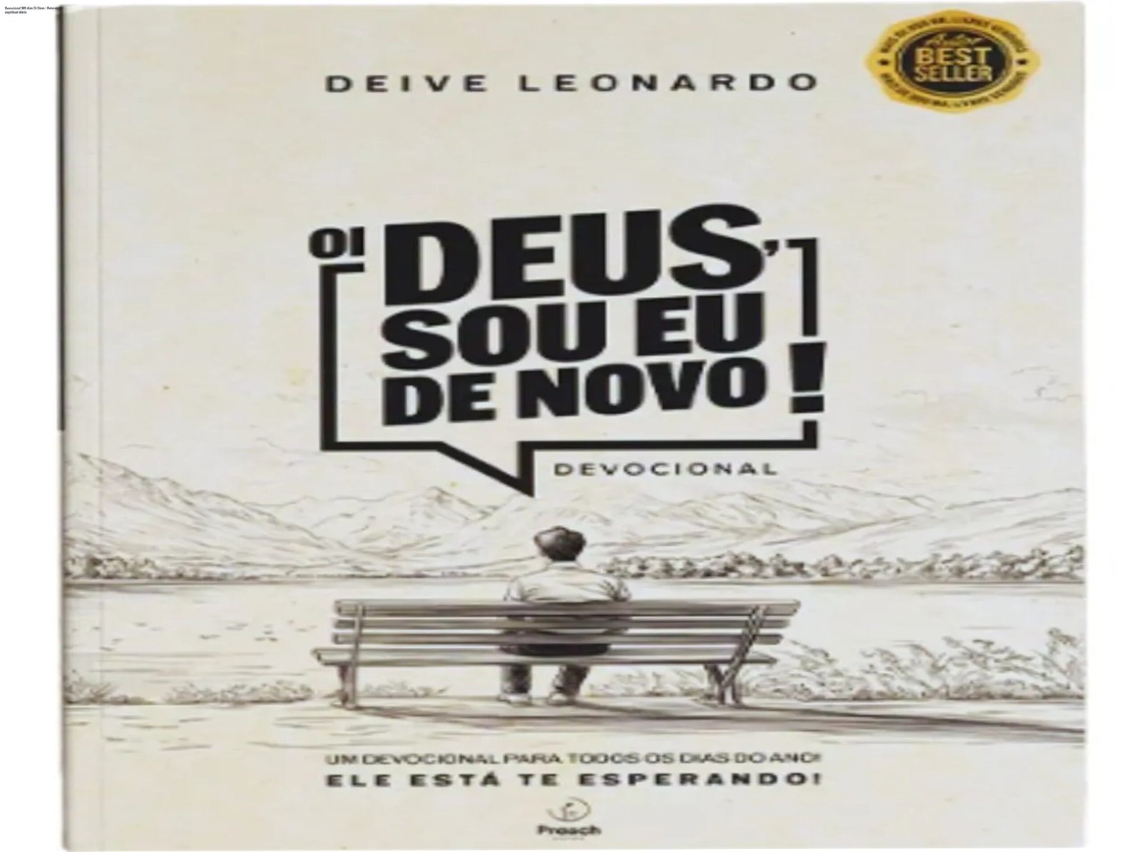 Devocional 365 dias Oi Deus – Renovação espiritual diária