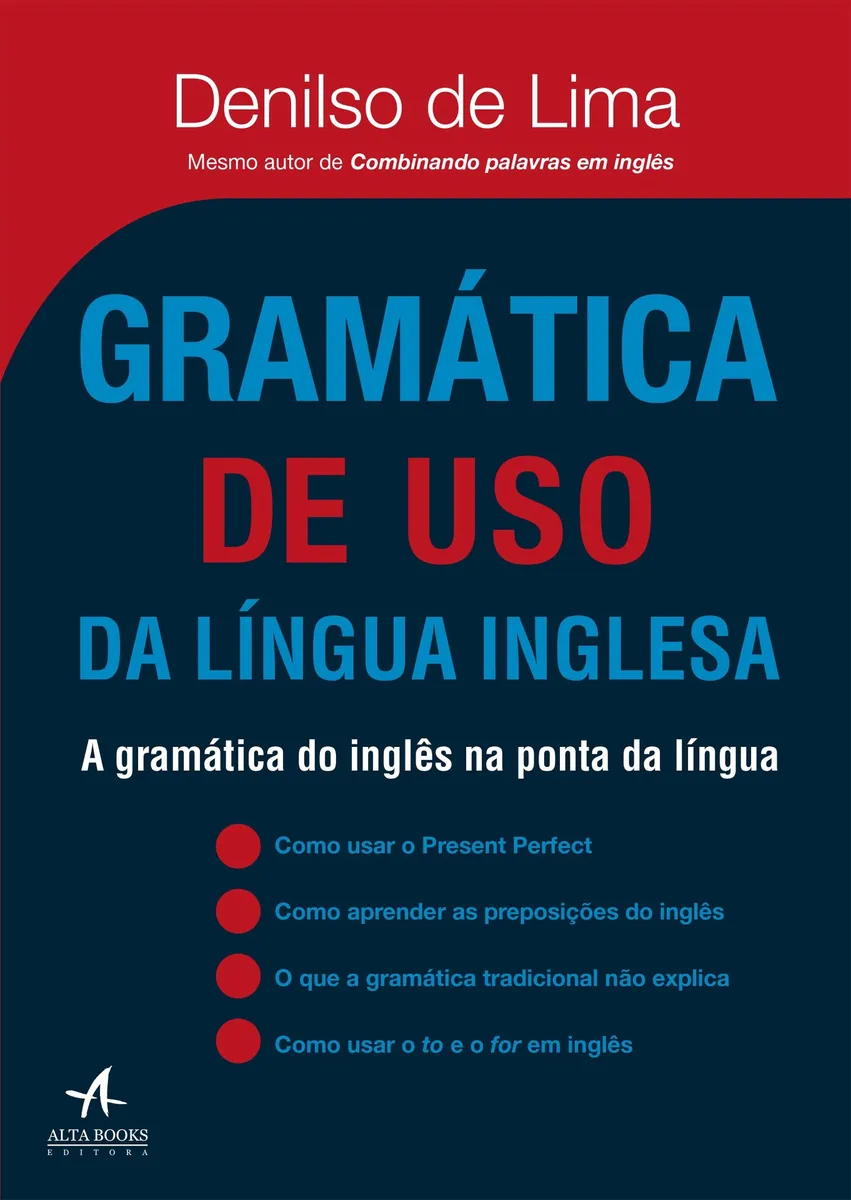 Gramática de Uso da Língua Inglesa - Denilso de Lima | Ebook e Aprendizado Prático