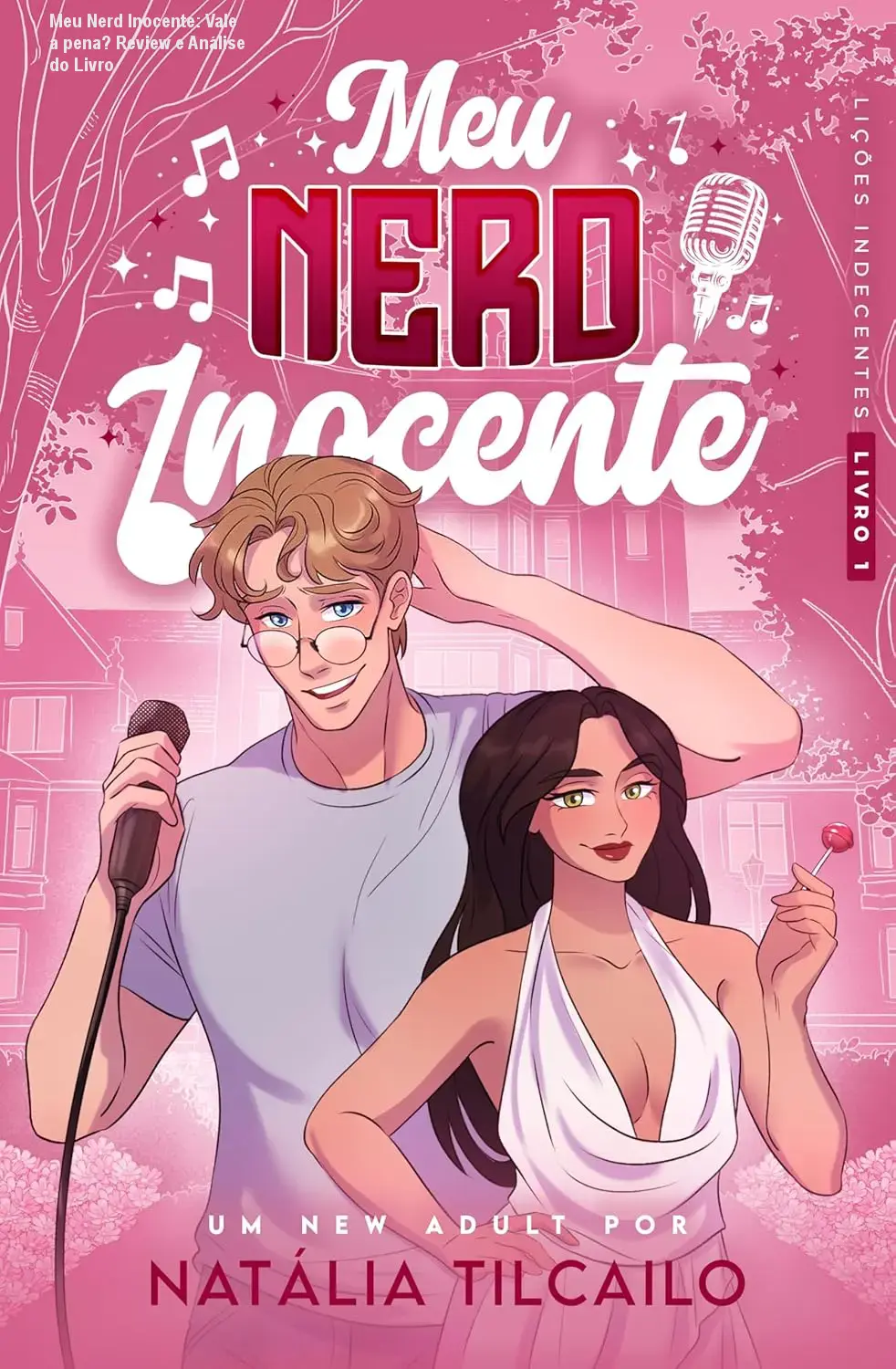 Meu Nerd Inocente: Vale a pena? Review e Análise do Livro