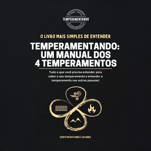 Descubra Seu Temperamento em 4 Passos – Guia Prático