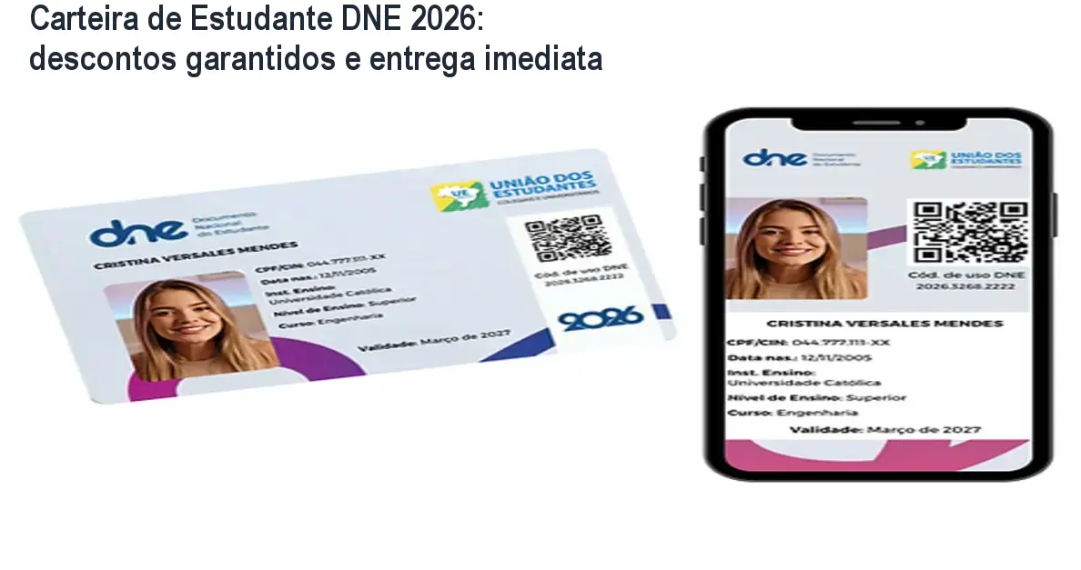 Carteira de Estudante DNE 2026: descontos garantidos e entrega imediata