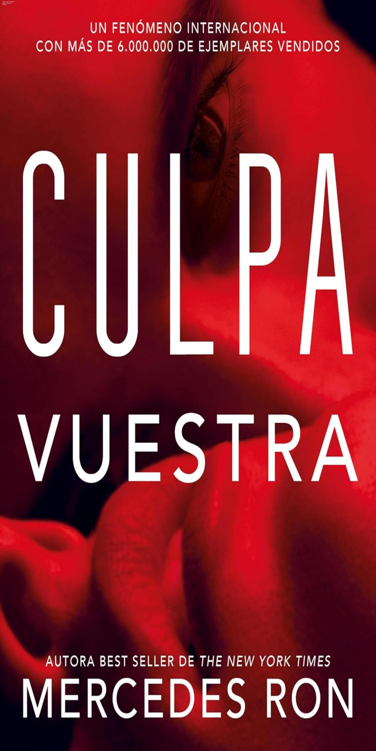 Culpa Vuestra – Romance explosivo que cura corações