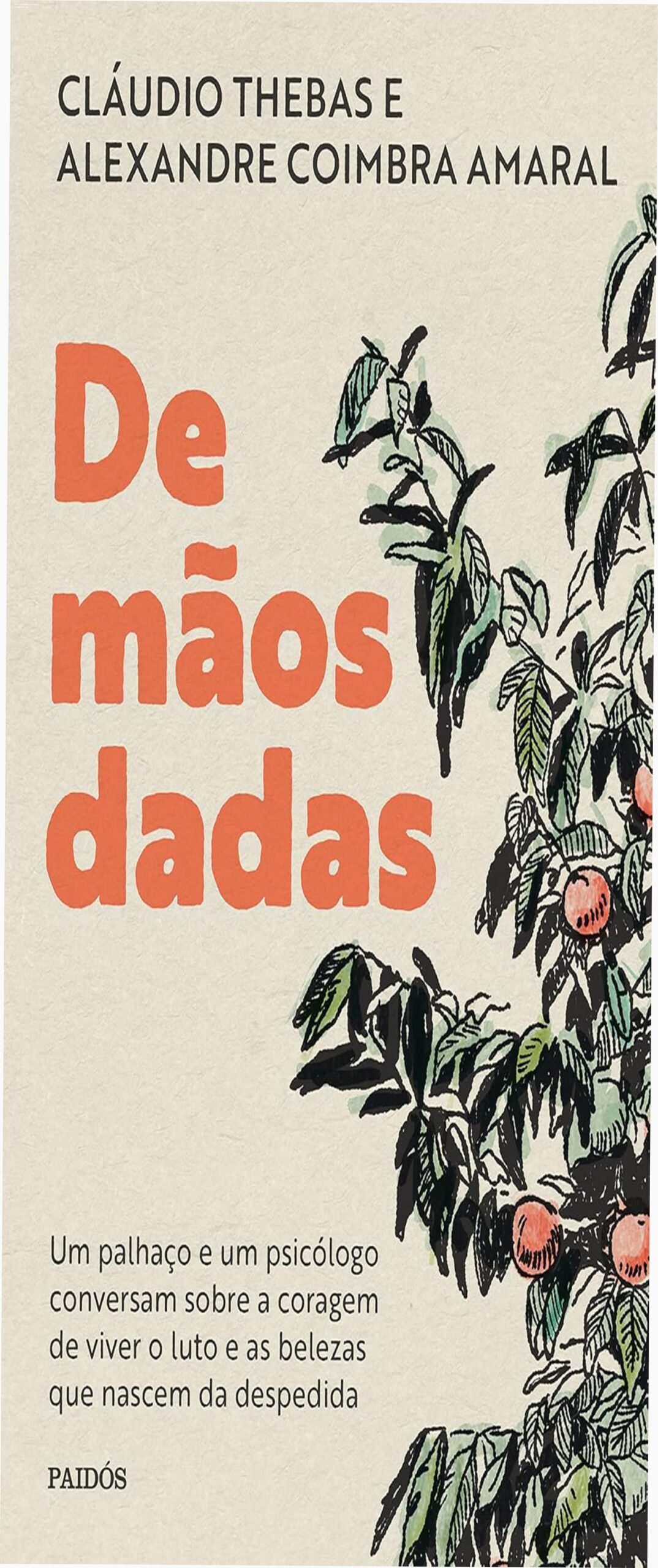 De mãos dadas – coragem e beleza no luto