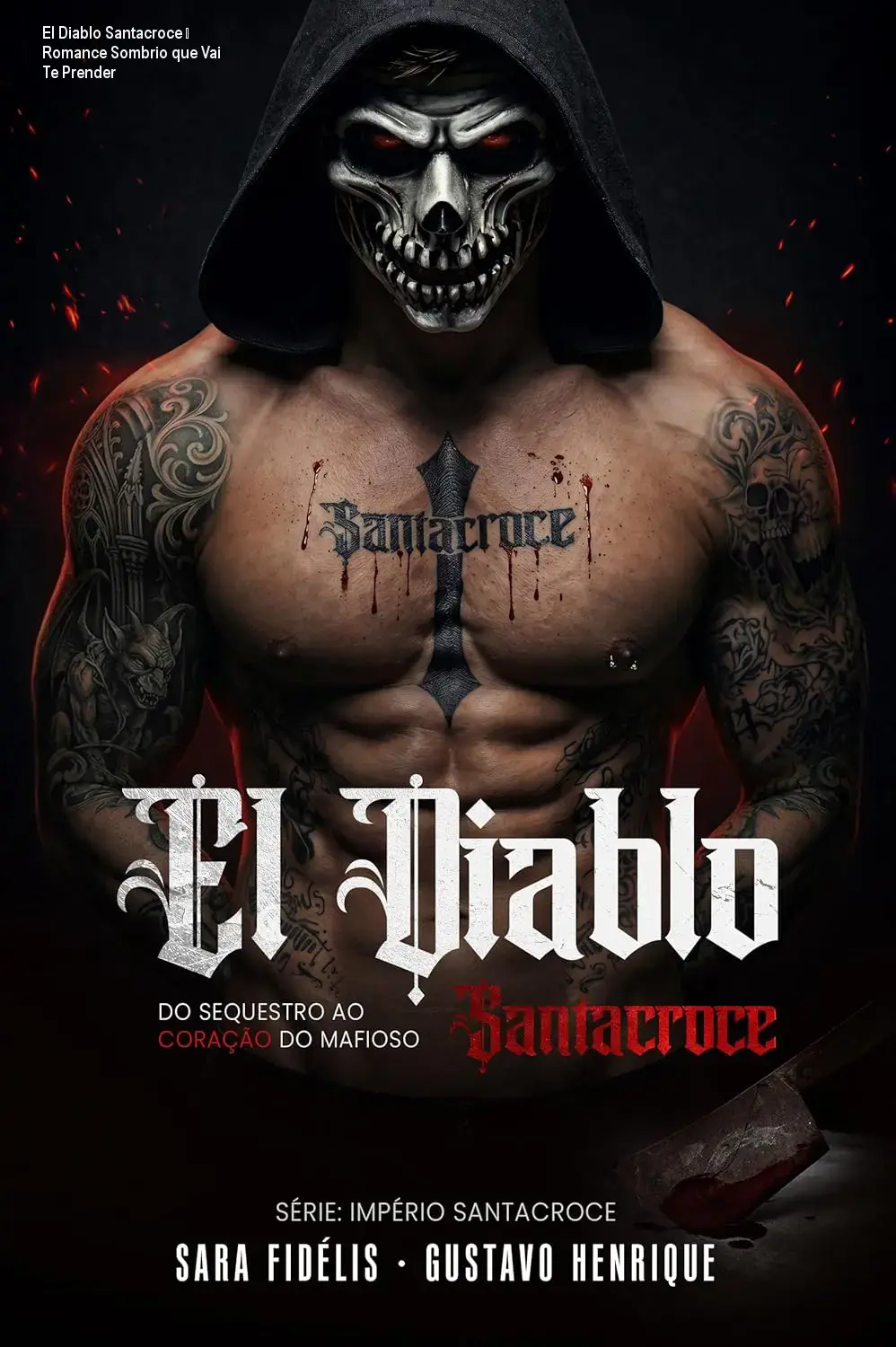 Capa do eBook El Diablo Santacroce, romance sombrio com temática de sequestro e mafioso