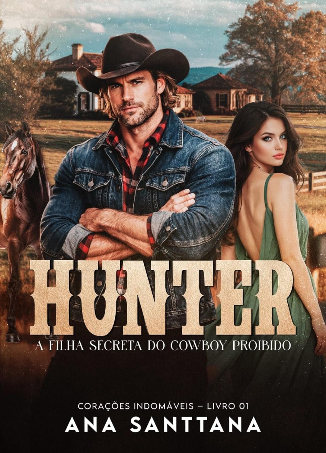 <strong>HUNTER: A Filha Secreta do Cowboy Proibido</strong> PDF funciona para quem ama romance proibido? O que ninguém te conta sobre a trama de <strong>Corações Indomáveis</strong>