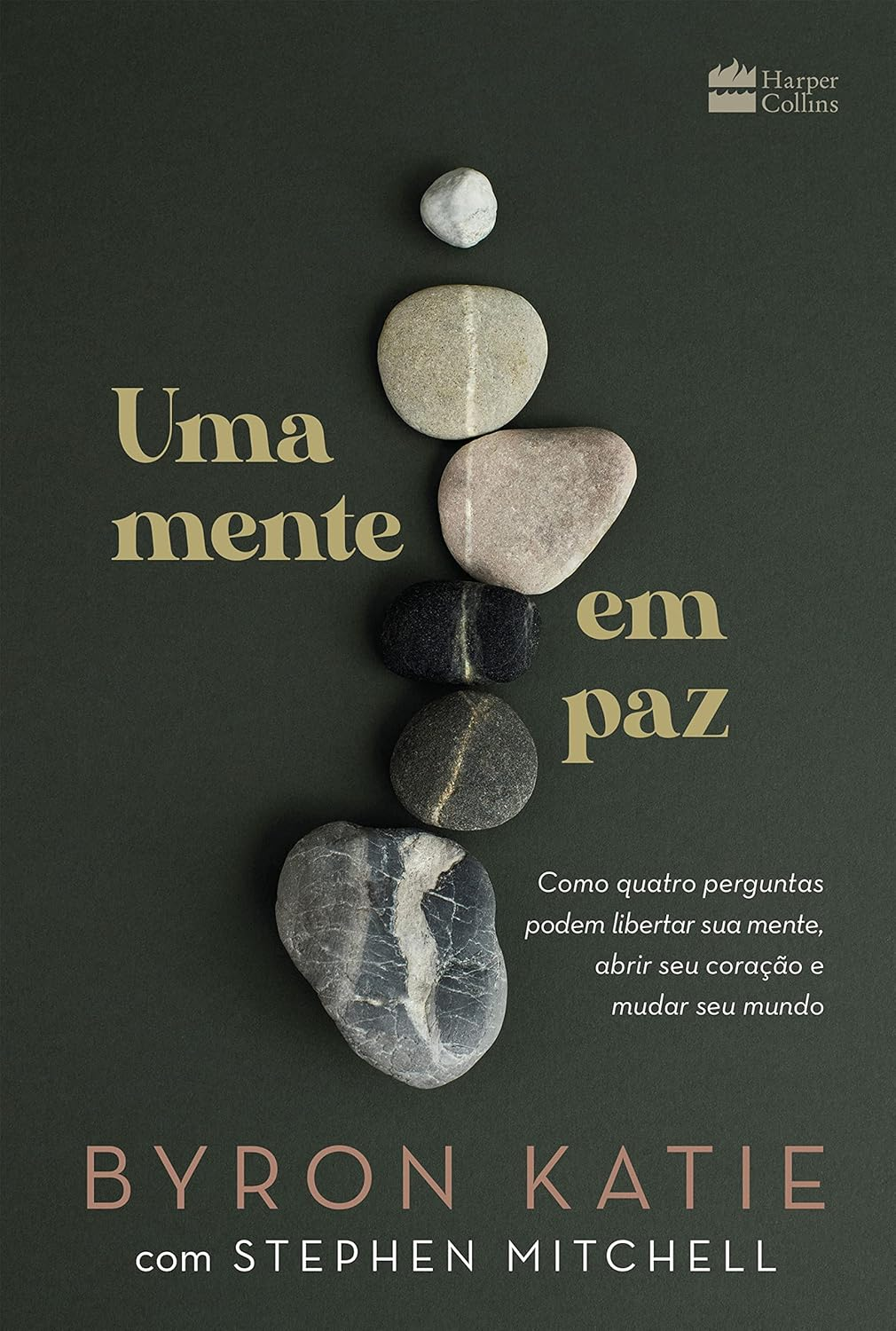 Uma mente em paz - Byron Katie | Ebook e Autoinvestigação Transformadora