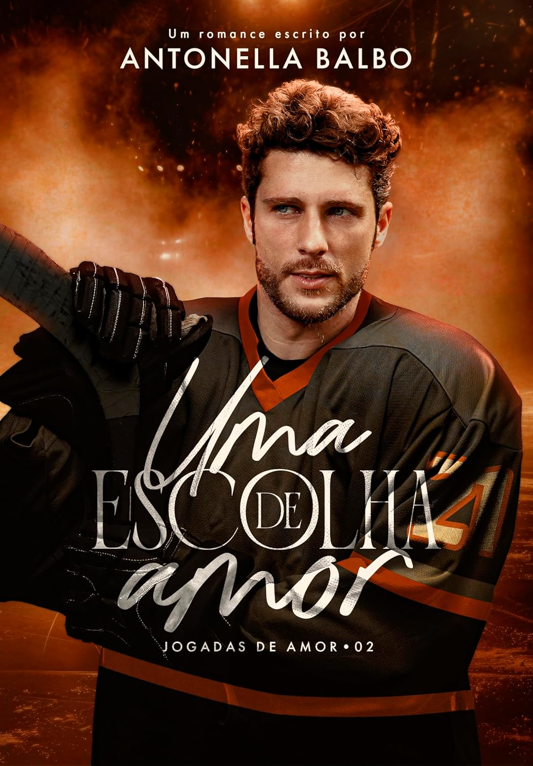 Uma Escolha de Amor - Antonella Balbo | Ebook Romance & Hóquei
