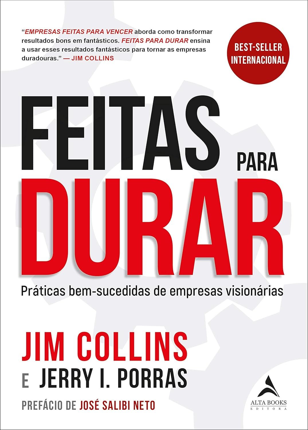 Feitas para Durar - Jim Collins | Ebook e Longevidade
