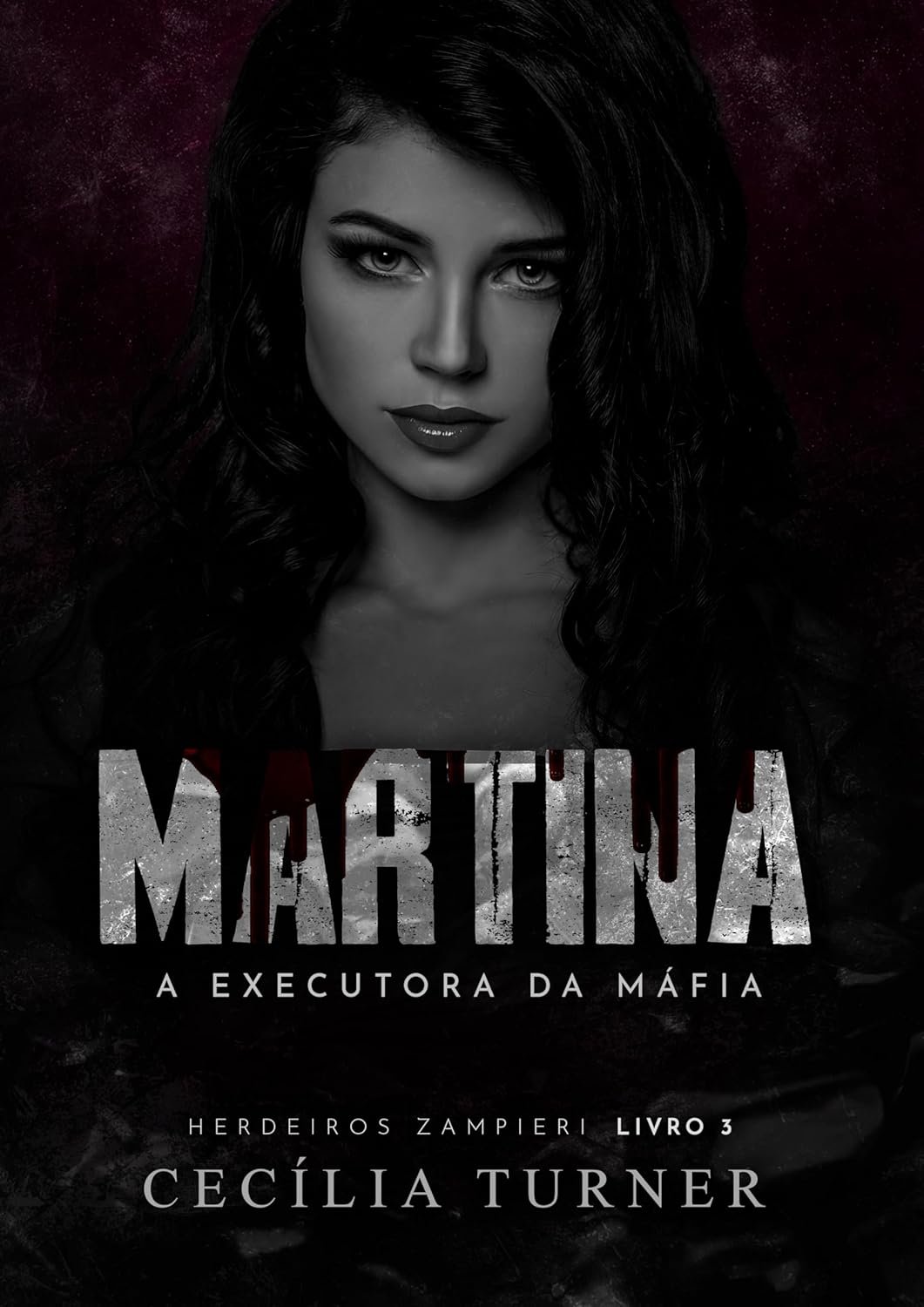 MARTINA: A Executora da Máfia - Cecília Turner | Romance Policial, Thriller