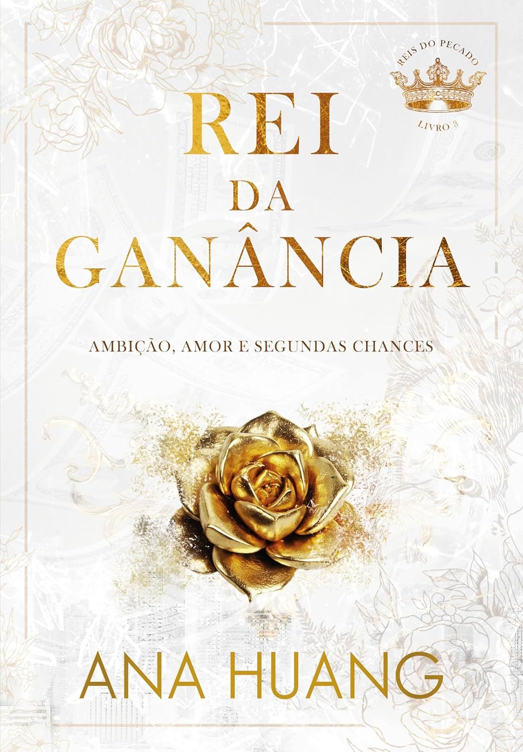 Rei da Ganância - Ana Huang | Ebook & Romance Conturbado